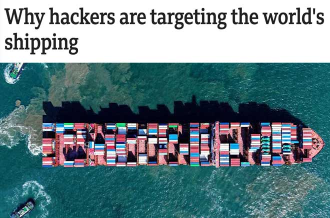  Why hackers are targeting the world's shipping 