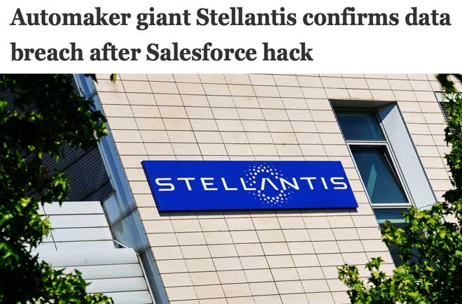  Automaker giant Stellantis confirms data breach after Salesforce hack 