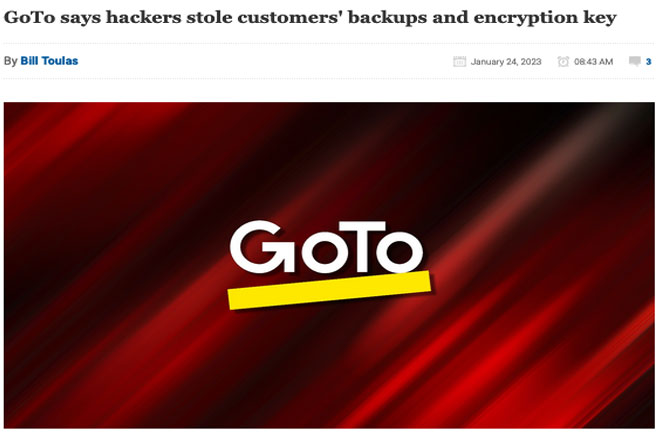 GoTo says hackers stole customers' backups and encryption key