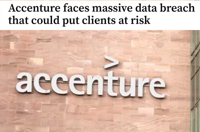  Accenture faces massive data breach that could put clients at risk 