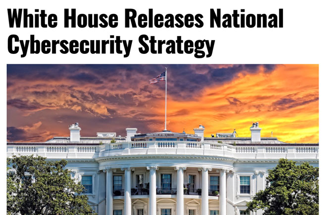 White House Releases National Cybersecurity Strategy