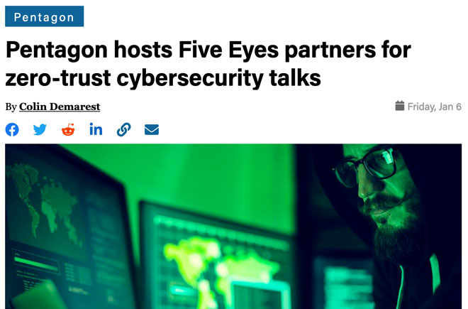 Pentagon hosts Five Eyes partners for zero-trust cybersecurity talks