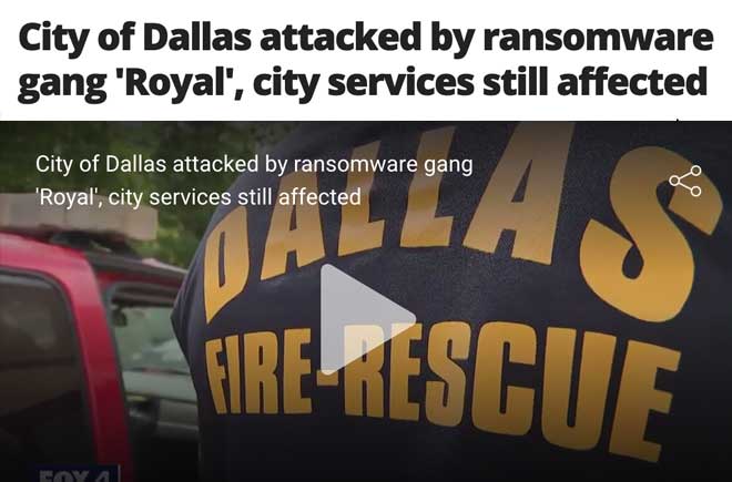  City of Dallas attacked by ransomware 