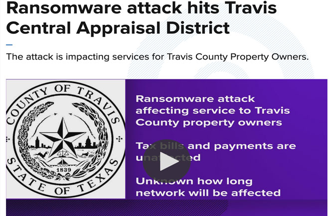 Ransomware attack hits Travis Central Appraisal District