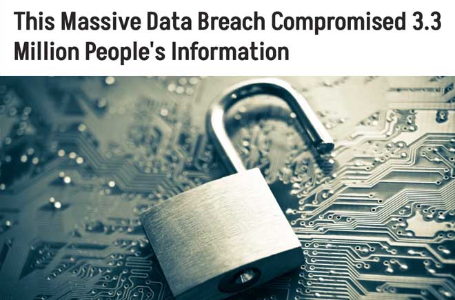  This Massive Data Breach Compromised 3.3 Million People's Information 