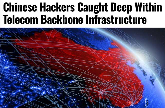  Chinese Hackers Caught Deep Within Telecom Backbone Infrastructure 