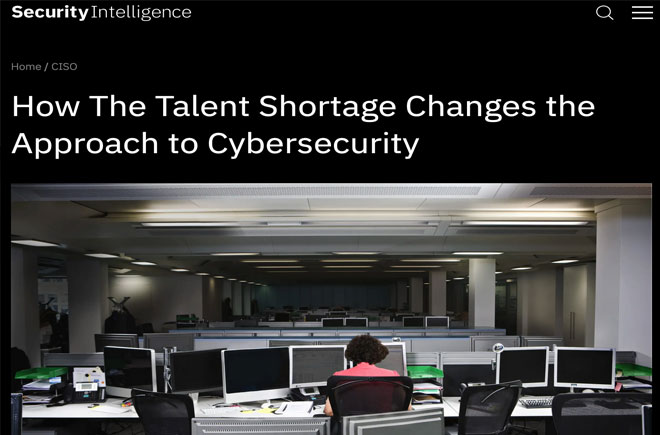 How The Talent Shortage Changes the Approach to Cybersecurity