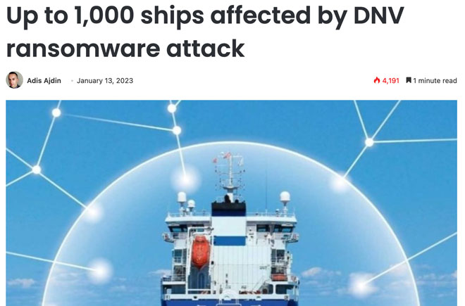 Up to 1,000 ships affected by DNV ransomware attack