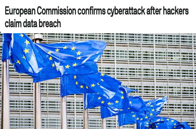  European Commission confirms cyberattack after hackers claim data breach  