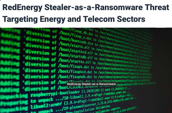  RedEnergy Stealer-as-a-Ransomware Threat Targeting Energy and Telecom Sectors 